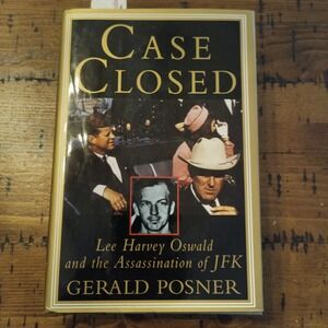 Case Closed Lee Harvey Oswald Assassination of JFK Gerald Posner Hardcover Book